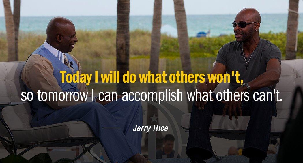 Quotation Jerry Rice Today I will do what others won t so tomorrow Quotes