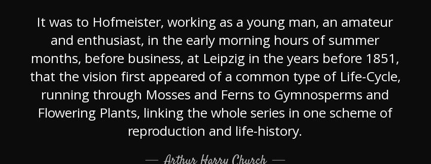 quote it was to hofmeister working as a young man an amateur and enthusiast in the early morning arthur harry church Quotes