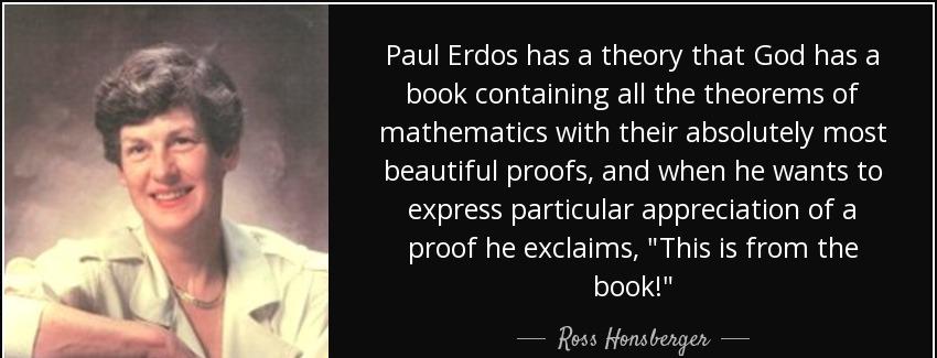 quote paul erdos has a theory that god has a book containing all the theorems of mathematics ross honsberger Quotes