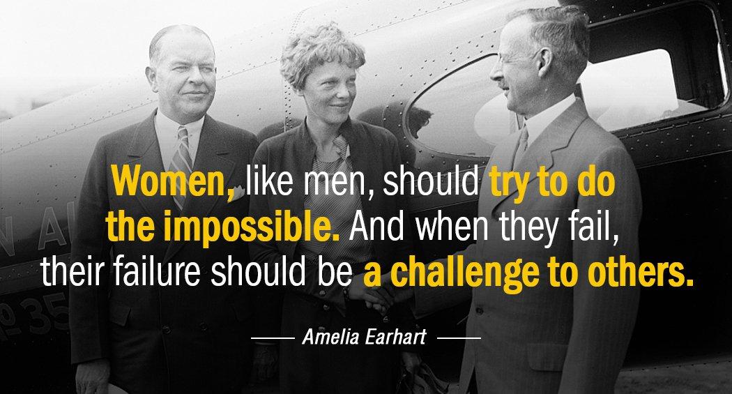 Quotation Amelia Earhart Women like men should try to do the impossible And Quotes