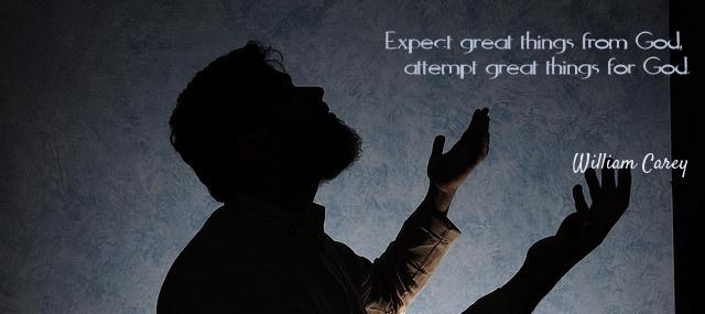 Quotation William Carey Expect great things from God attempt great things for God Quotes