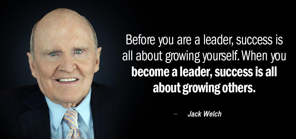 Quotation Jack Welch Before you are a leader success is all about growing Quotes