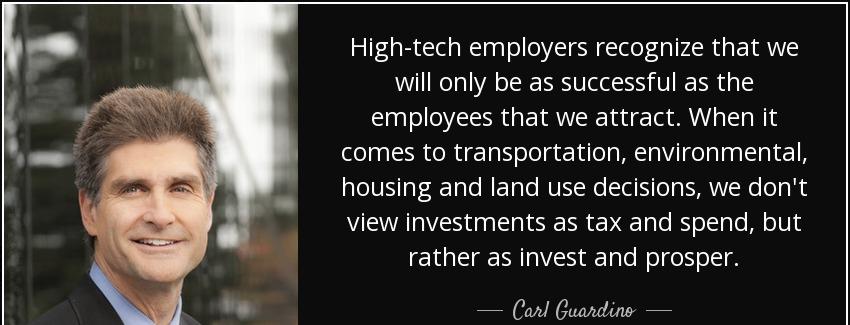 quote high tech employers recognize that we will only be as successful as the employees that carl guardino Quotes