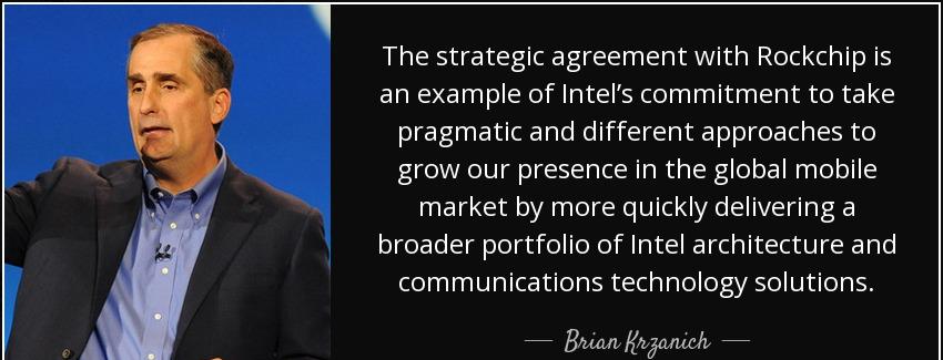 quote the strategic agreement with rockchip is an example of intel s commitment to take pragmatic brian krzanich Quotes