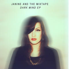 Janine and The Mixtape quotes