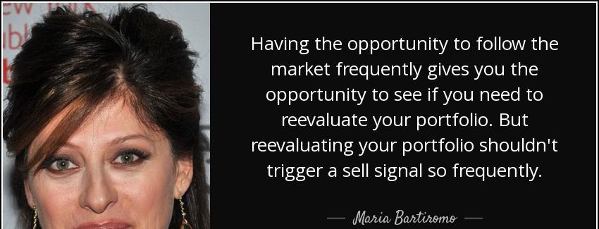 quote having the opportunity to follow the market frequently gives you the opportunity to maria bartiromo Quotes