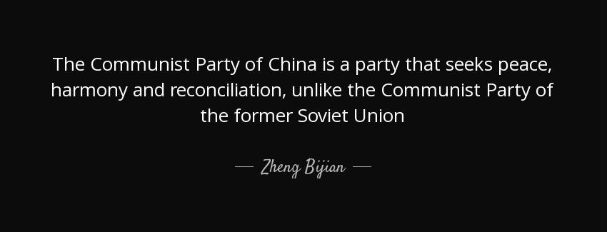 quote the communist party of china is a party that seeks peace harmony and reconciliation zheng bijian Quotes
