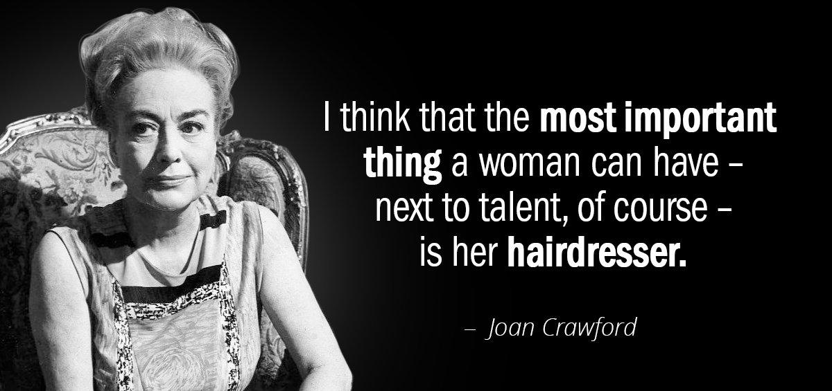 Quotation Joan Crawford I think that the most important thing a woman can Quotes