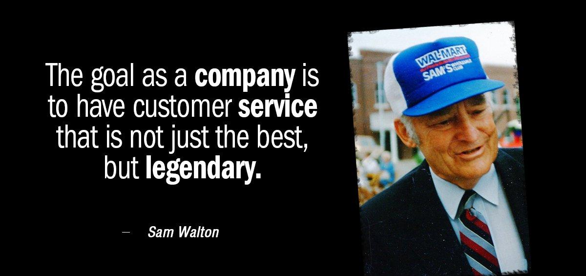 Quotation Sam Walton The goal as a company is to have customer service Quotes