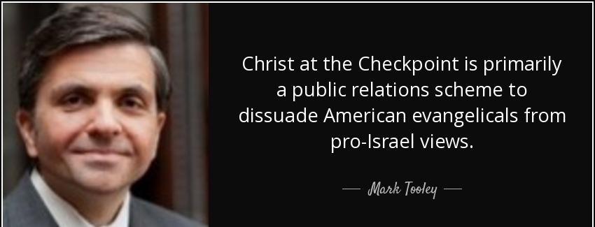 quote christ at the checkpoint is primarily a public relations scheme to dissuade american mark tooley Quotes