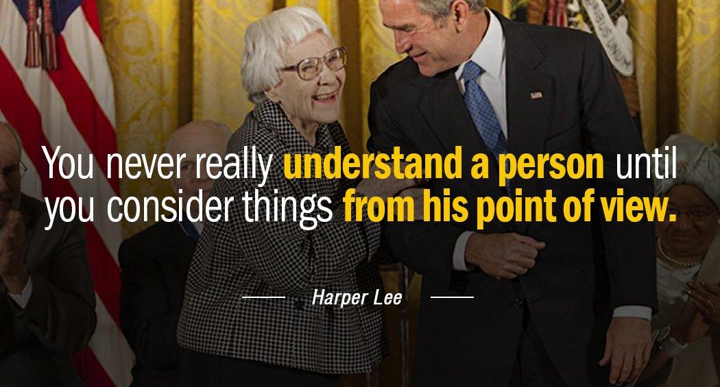 Quotation Harper Lee You never really understand a person until you consider things Quotes