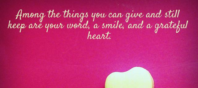 Quotation Zig Ziglar Among the things you can give and still keep are Quotes