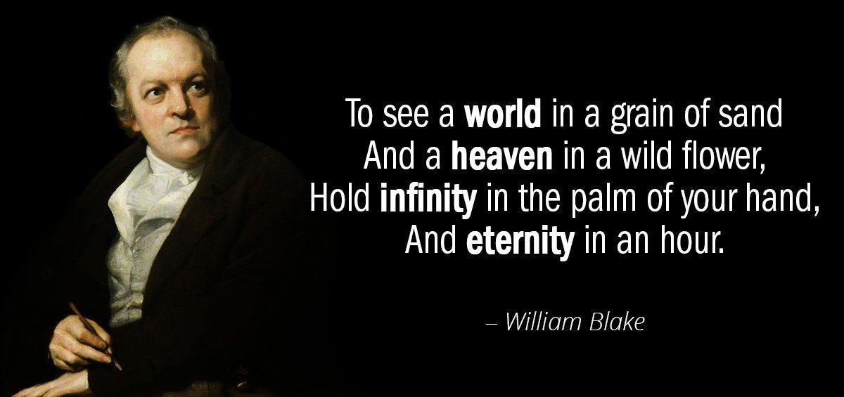 Quotation William Blake To see a world in a grain of sand And Quotes