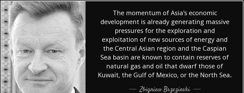 quote the momentum of asia s economic development is already generating massive pressures zbigniew brzezinski Quotes
