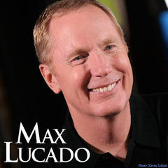 Max Lucado quotes