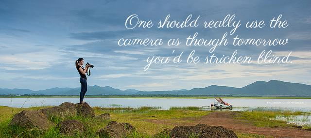 Quotation Dorothea Lange One should really use the camera as though tomorrow you Quotes