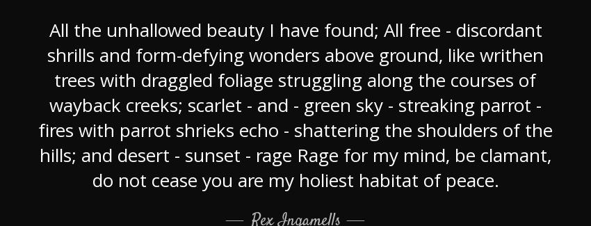quote all the unhallowed beauty i have found all free discordant shrills and form defying rex ingamells Quotes