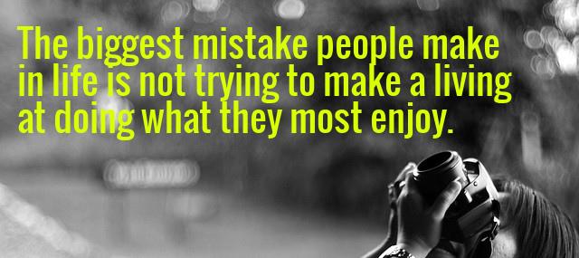Quotation Malcolm Forbes The biggest mistake people make in life is not trying Quotes