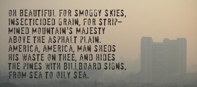 Quotation George Carlin Oh Beautiful for smoggy skies insecticided grain For strip mined Quotes