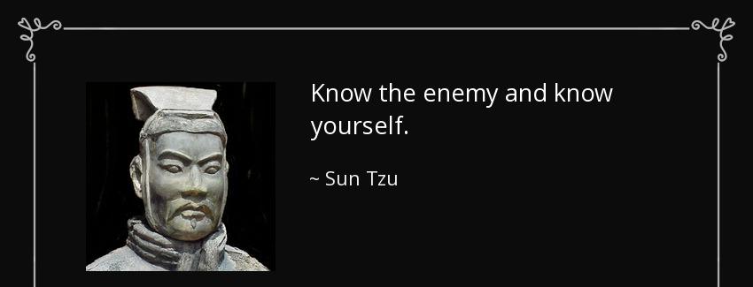 quote know the enemy and know yourself sun tzu Quotes