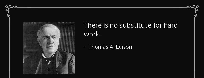 quote there is no substitute for hard work thomas a edison Quotes
