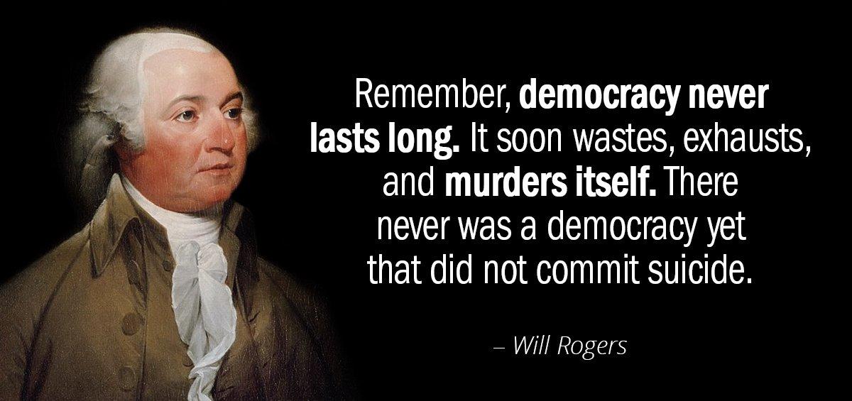 Quotation John Adams Remember democracy never lasts long It soon wastes exhausts and Quotes