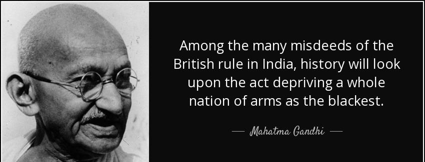 quote among the many misdeeds of the british rule in india history will look upon the act mahatma gandhi Quotes