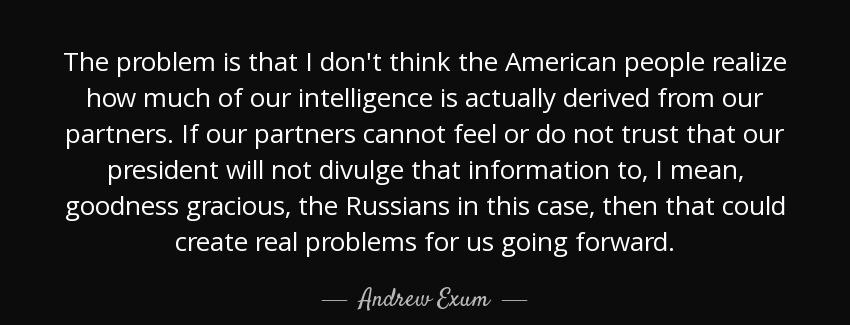 quote the problem is that i don t think the american people realize how much of our intelligence andrew exum Quotes