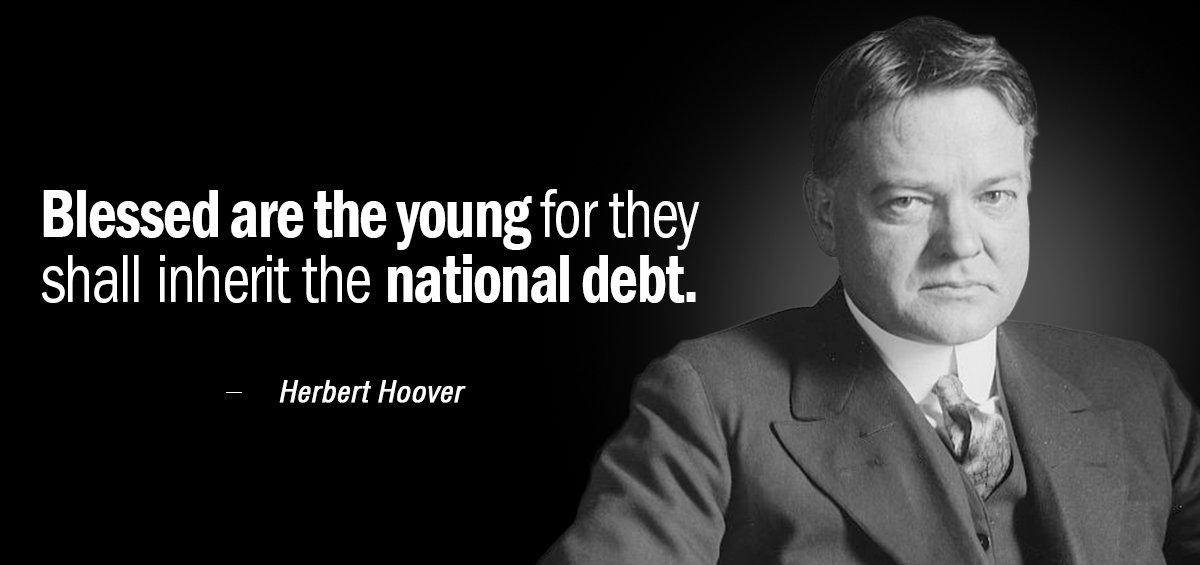 Quotation Herbert Hoover Blessed are the young for they shall inherit the national Quotes