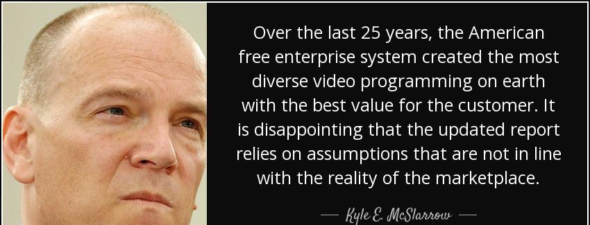 quote over the last 25 years the american free enterprise system created the most diverse kyle e mcslarrow Quotes