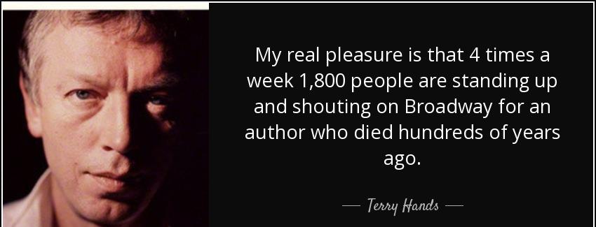 quote my real pleasure is that 4 times a week 1 800 people are standing up and shouting on terry hands Quotes