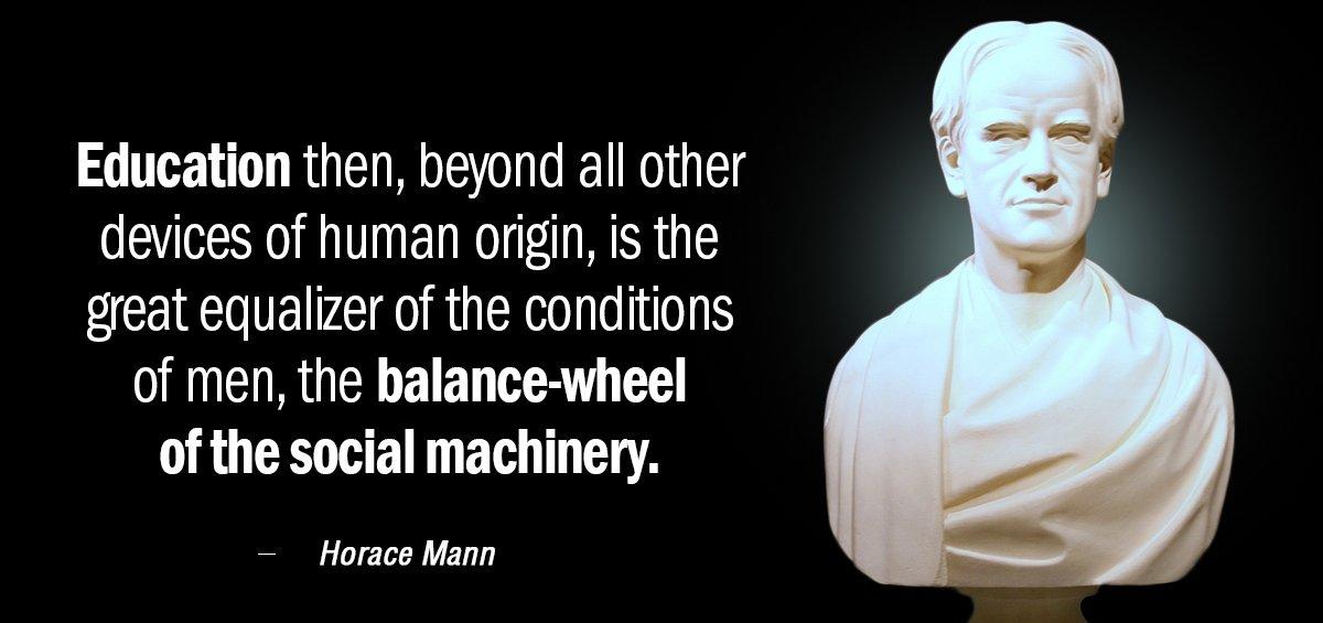 Quotation Horace Mann Education then beyond all other devices of human origin is Quotes