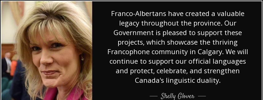 quote franco albertans have created a valuable legacy throughout the province our government shelly glover Quotes