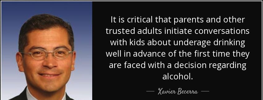 quote it is critical that parents and other trusted adults initiate conversations with kids xavier becerra Quotes