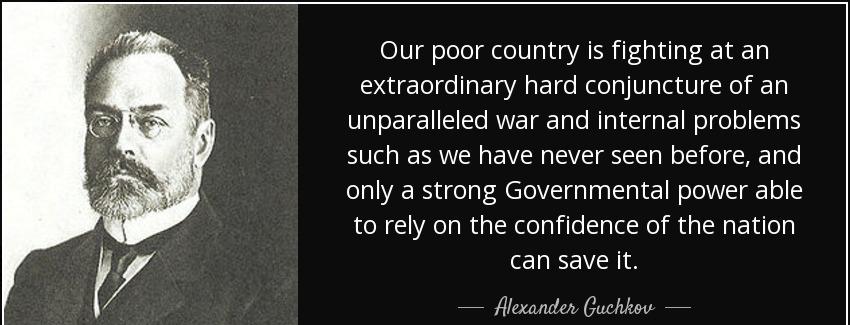quote our poor country is fighting at an extraordinary hard conjuncture of an unparalleled alexander guchkov Quotes