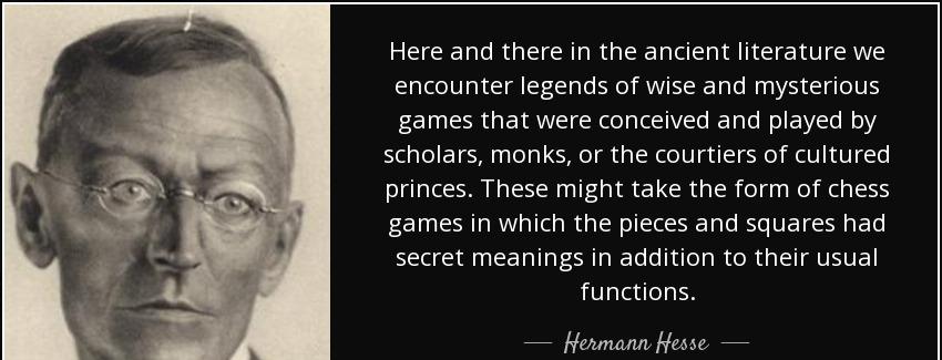quote here and there in the ancient literature we encounter legends of wise and mysterious hermann hesse Quotes