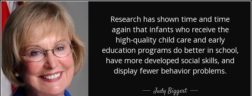 quote research has shown time and time again that infants who receive the high quality child judy biggert Quotes