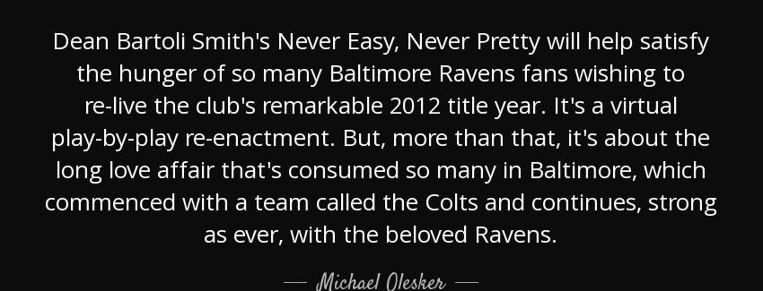 quote dean bartoli smith s never easy never pretty will help satisfy the hunger of so many michael olesker Quotes