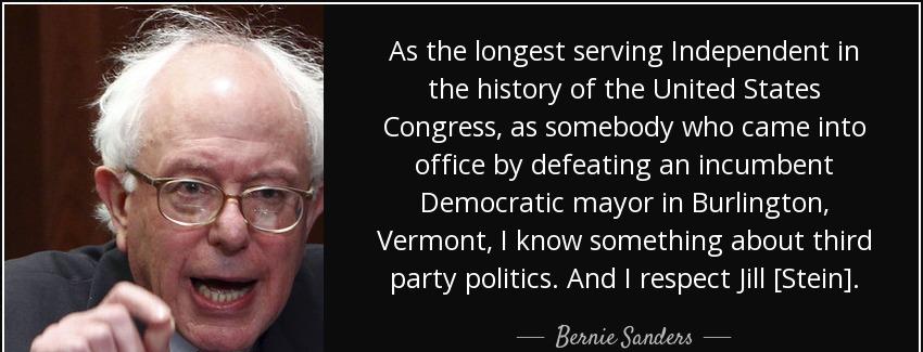 quote as the longest serving independent in the history of the united states congress as somebody bernie sanders Quotes