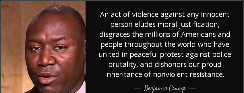 quote an act of violence against any innocent person eludes moral justification disgraces benjamin crump Quotes