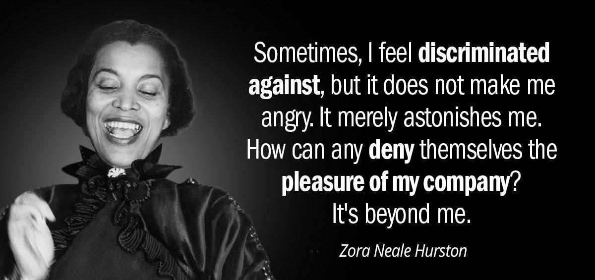 Quotation Zora Neale Hurston Sometimes I feel discriminated against but it does not make Quotes