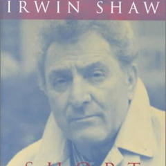 Irwin Shaw quotes