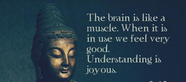 Quotation Carl Sagan The brain is like a muscle When it is in Quotes