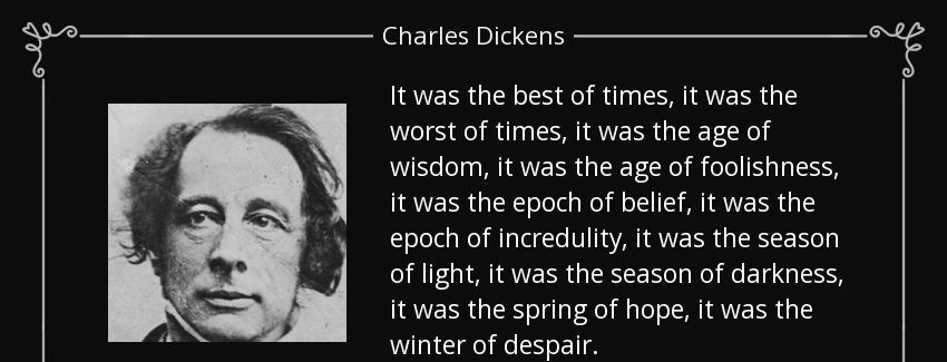quote it was the best of times it was the worst of times it was the age of wisdom it was the charles dickens Quotes
