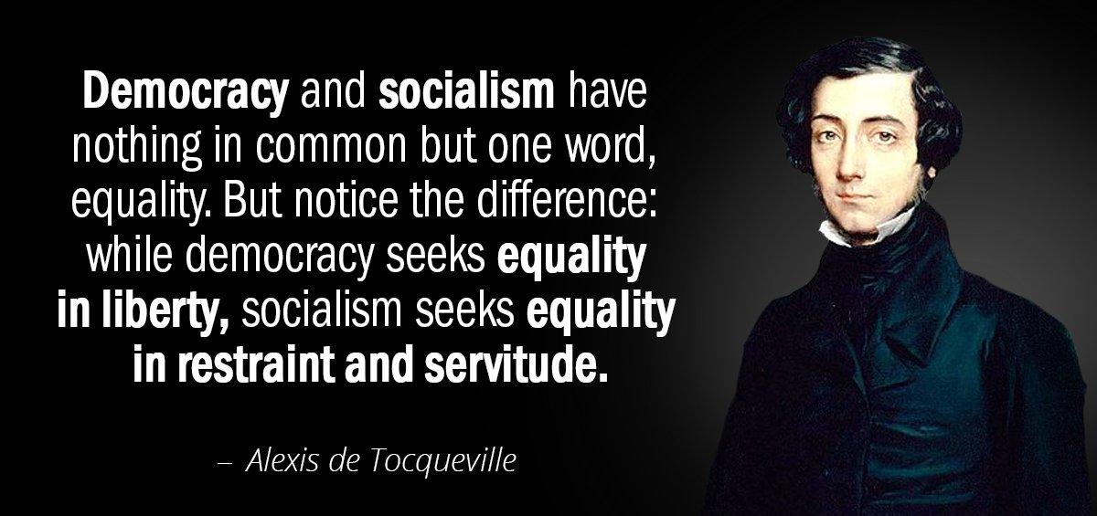 Quotation Alexis de Tocqueville Democracy and socialism have nothing in common but one word Quotes