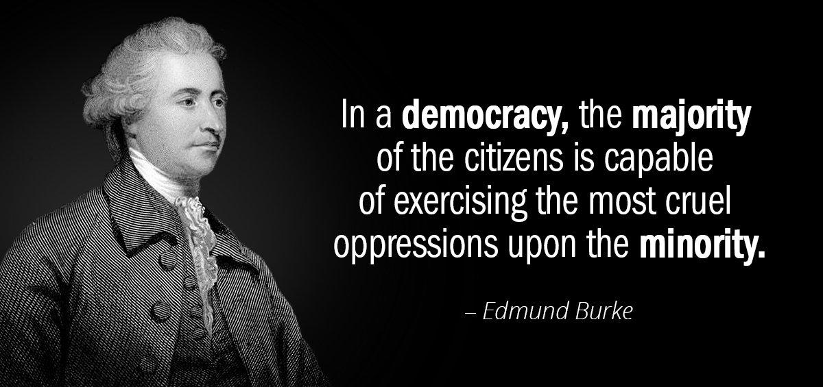 Quotation Edmund Burke In a democracy the majority of the citizens is capable Quotes