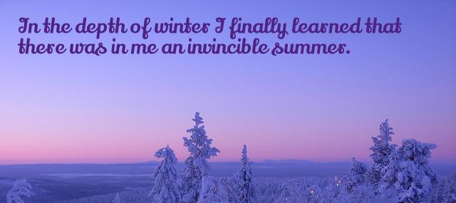 Quotation Albert Camus In the depth of winter I finally learned that there Quotes