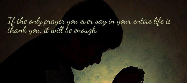 Quotation Meister Eckhart If the only prayer you ever say in your entire Quotes