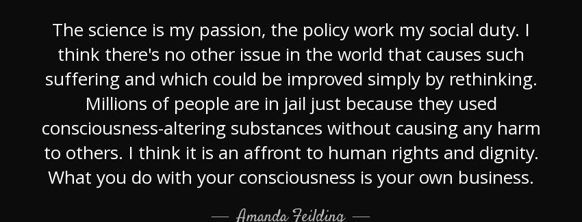 quote the science is my passion the policy work my social duty i think there s no other issue amanda feilding Quotes