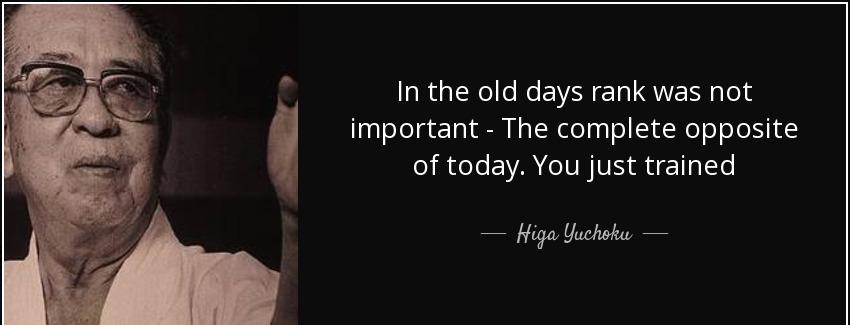 quote in the old days rank was not important the complete opposite of today you just trained higa yuchoku Quotes